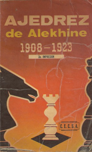 Ajedrez de Alekhine, 1908-1923