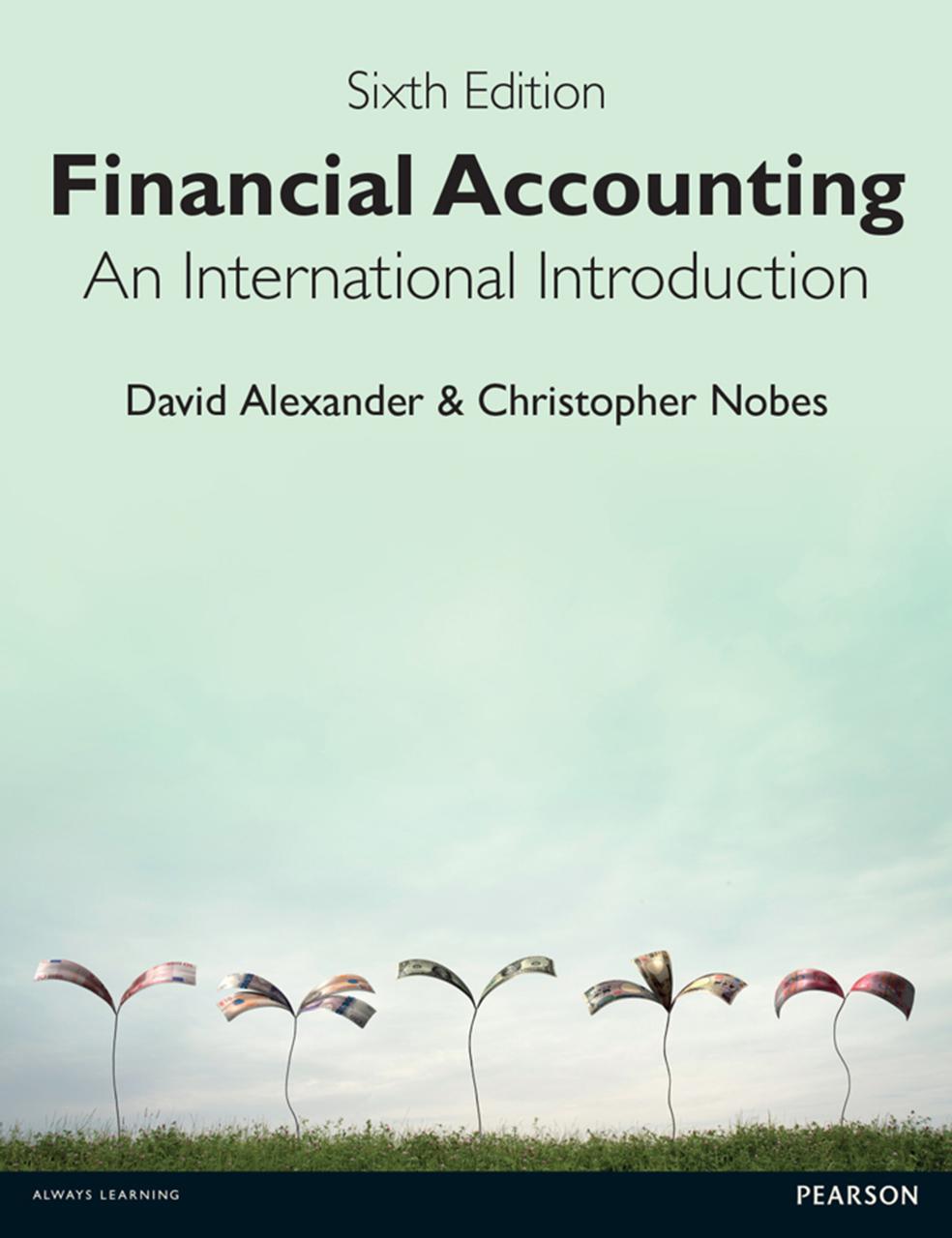 Financial Accounting: An International Introduction, 6th Edition