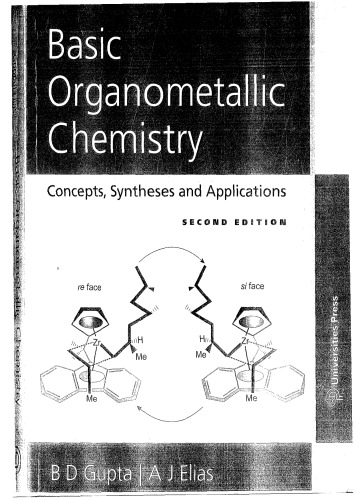 Basic Organometallic Chemistry: Concepts, Syntheses and Applications