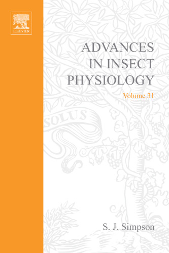 Advances in Insect Physiology, Vol. 31