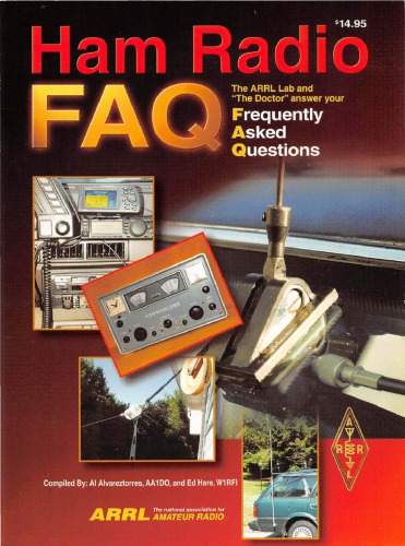 Ham Radio FAQ : the ARRL Lab and "The doctor" answer your frequently asked questions