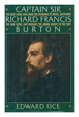 Captain Sir Richard Francis Burton
