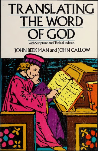 Translating the Word of God, with scripture and topical indexes