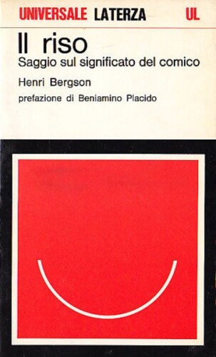 Il riso. Saggio sul significato del comico