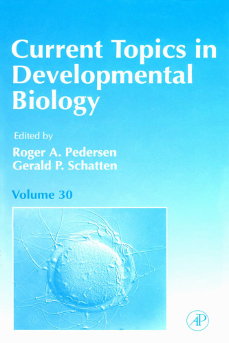 Current Topics in Developmental Biology, Vol. 30