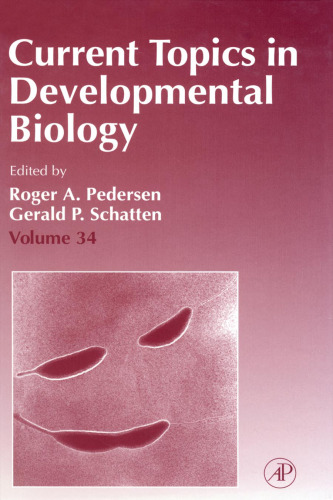Current Topics in Developmental Biology, Vol. 34