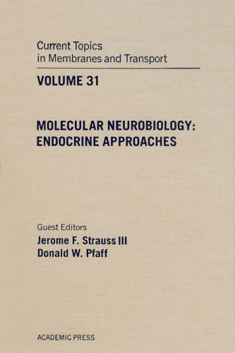 Molecular Neurobiology: Endocrine Approaches