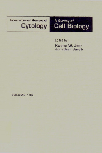 International Review of Cytology, Vol. 145