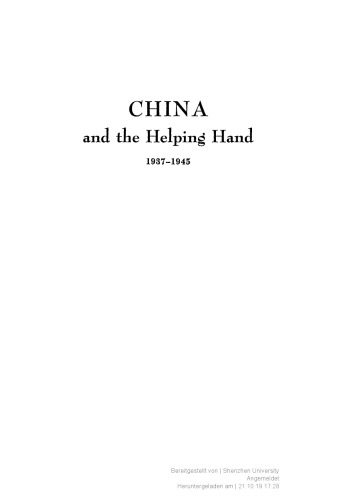 CHINA AND THE HELPING HAND, 1937-1945.