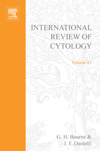 International Review of Cytology, Vol. 43