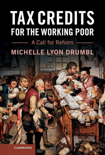 Tax Credits for the Working Poor: A Call for Reform