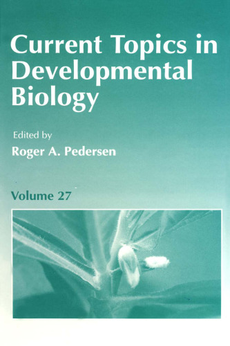 Current Topics in Developmental Biology, Vol. 27