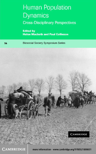 Human Population Dynamics: Cross-Disciplinary Perspectives