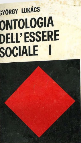 Ontologia dell’essere sociale (3 volumi completi)