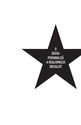 O sociopsihanalizã a realismului socialist