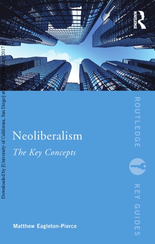 Neoliberalism: The Key Concepts