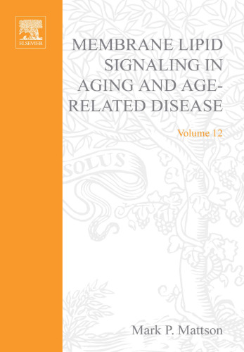 Membrane Lipid Signaling in Aging and Age-Related Disease