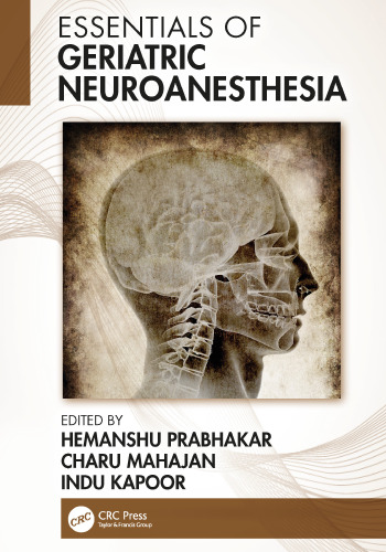 Essentials of Geriatric Neuroanesthesia