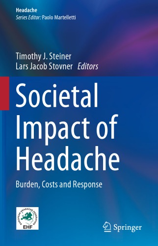 Societal Impact Of : Burden, Costs And Response