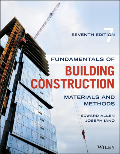 Fundamentals Of Building Construction: Materials And Methods, 7th Edition