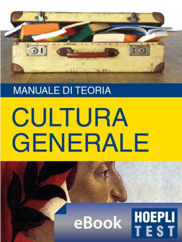 Cultura generale : manuale di teoria ed esercizi.