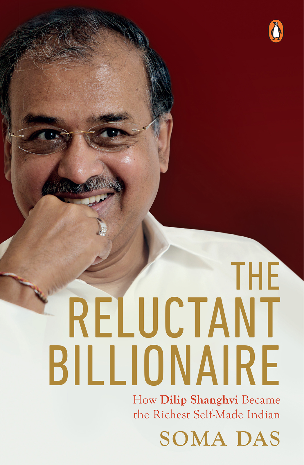 The Reluctant Billionaire: How Dilip Shanghvi Became the Richest Self-Made Indian