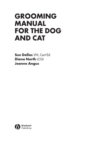 Grooming Manual for the Dog and Cat