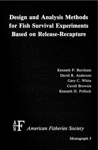 Design and Analysis Methods for Fish Survival Experiments Based on Release-Recapture