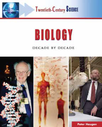 Biology: Decade by Decade