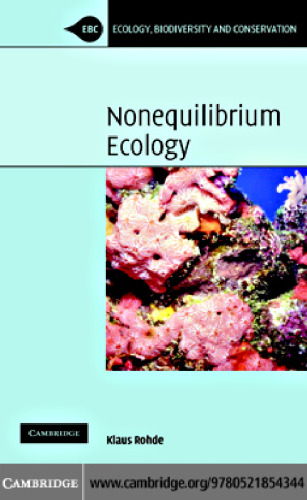 Nonequilibrium Ecology (Ecology, Biodiversity and Conservation)