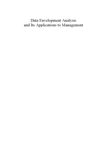 Data envelopment analysis and its applications to management