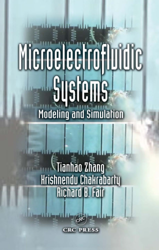 Microelectrofluidic Systems:  Modeling and Simulation