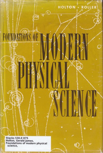 Foundations Of Modern Physical Science