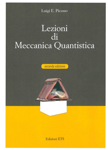 Lezioni di Meccanica Quantistica