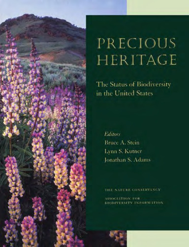 Precious Heritage: The Status of Biodiversity in the United States