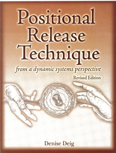 Positional Release Technique: From a Dynamic Systems Perspective