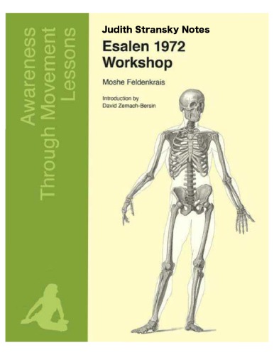 Esalen 1972 Workshop: Judith Stransky Notes