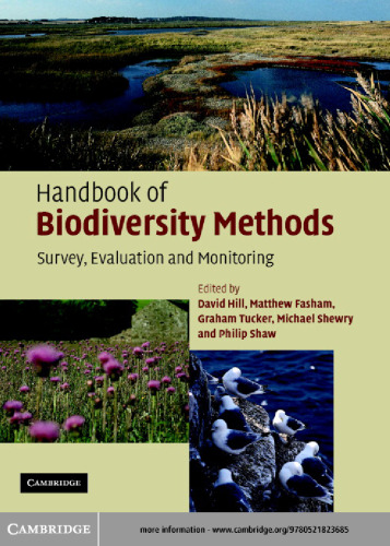 Handbook of Biodiversity Methods: Survey, Evaluation and Monitoring