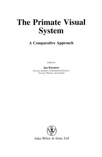 The Primate Visual System: A Comparative Approach