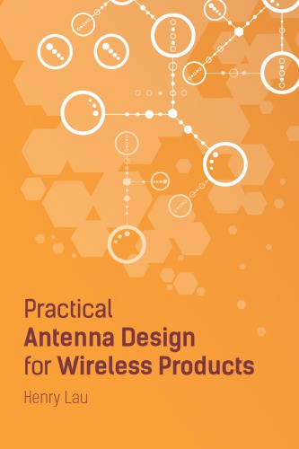 Practical Antenna Design For Wireless Products