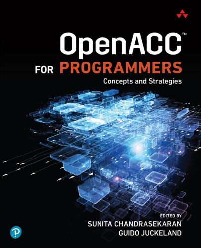 OpenACC for Programmers; Concepts and Strategies