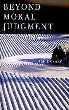 Beyond moral judgment