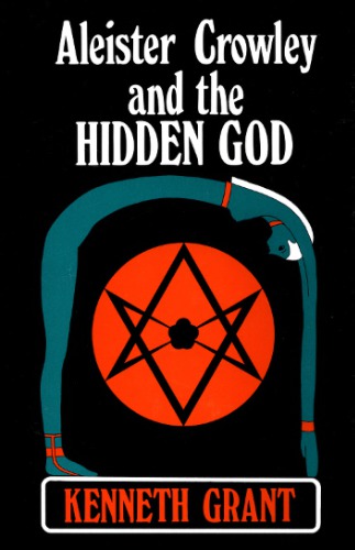 Aleister Crowley and the Hidden God