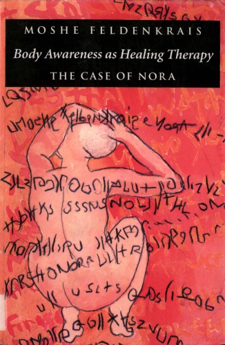 Body Awareness as Healing Therapy: The Case of Nora