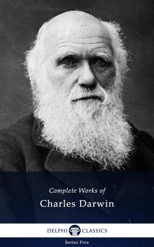 Delphi Complete Works of Charle Darwin