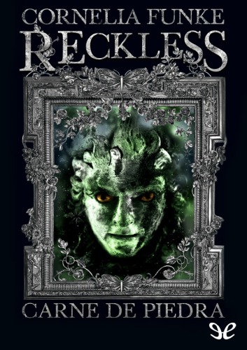 Carne de piedra (Reckless)
