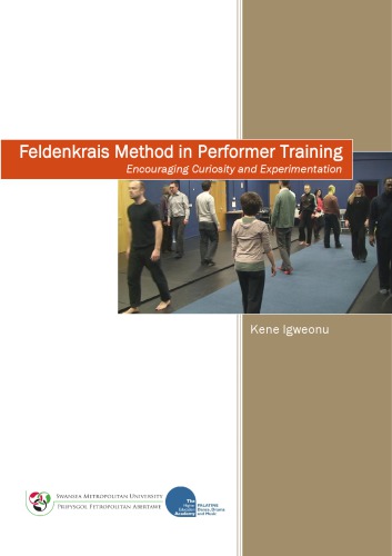 Feldenkrais Method in Performer Training