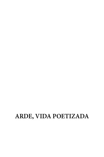 ARDE, VIDA POETIZADA