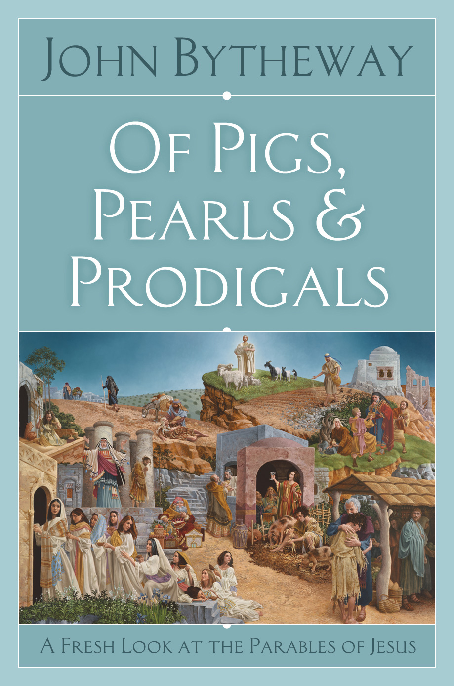 Of Pigs, Pearls, and Prodigals