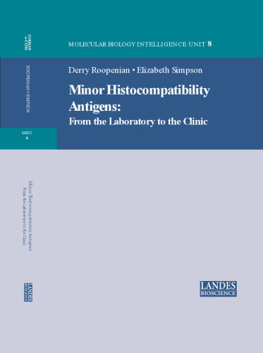 Minor Histocompatibility Antigens: From the Laboratory to the Clinic